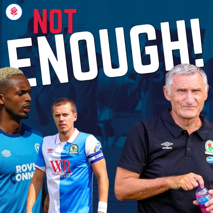 cover art for Blackburn Say The Squad Is Good Enough... We Disagree