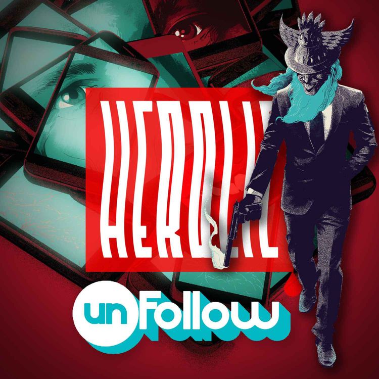 cover art for Herolic– E37 – Unfollow