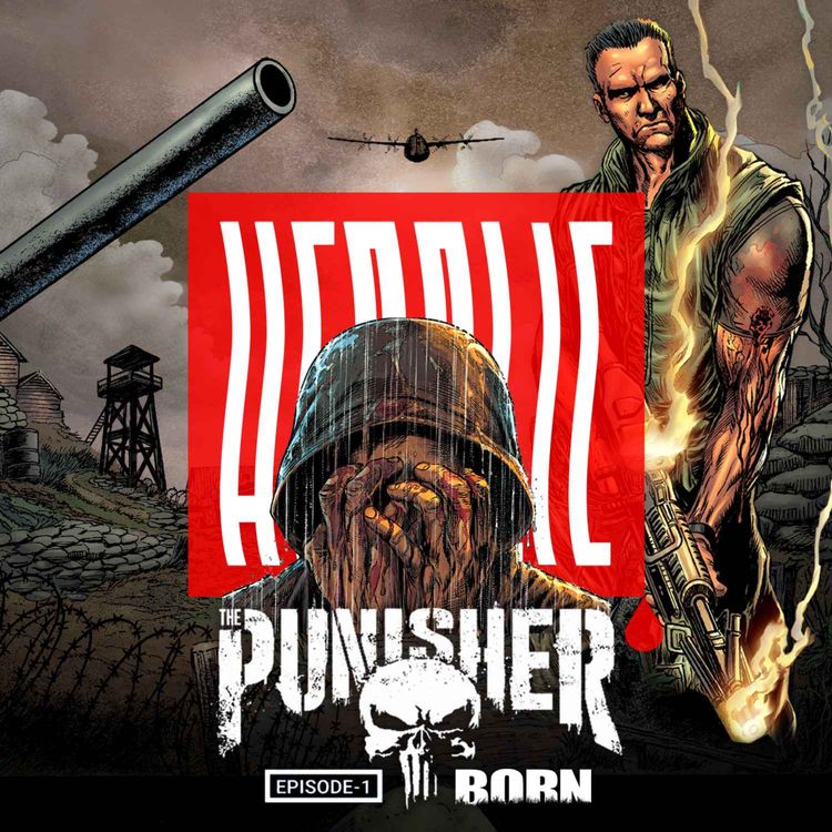 cover art for Herolic– E40 – Punisher-01-Born