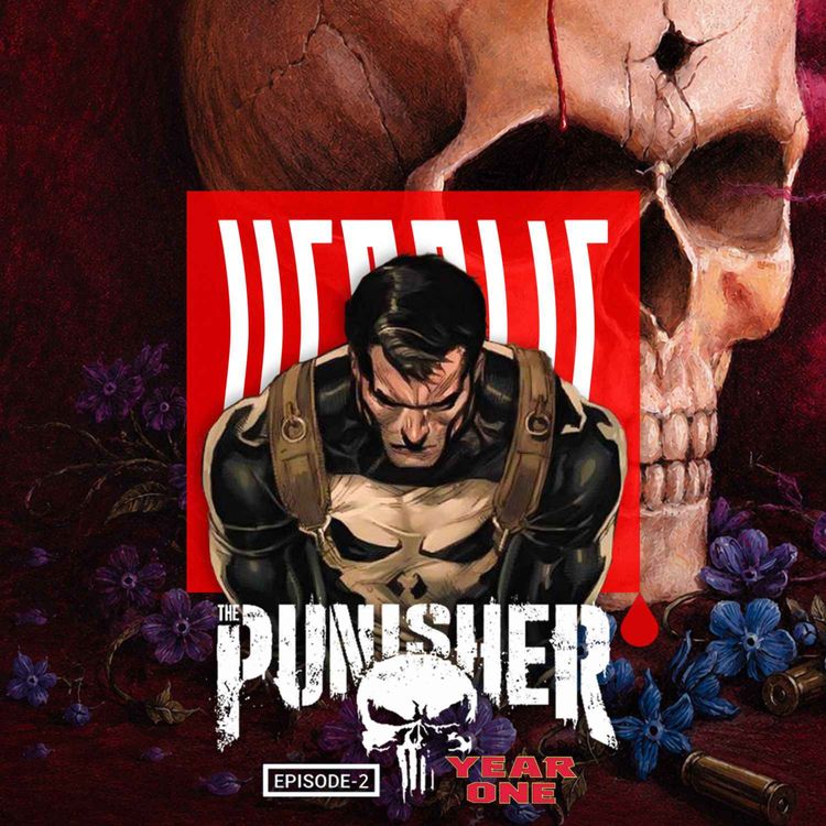 cover art for Herolic– E41 – Punisher-02-Year One