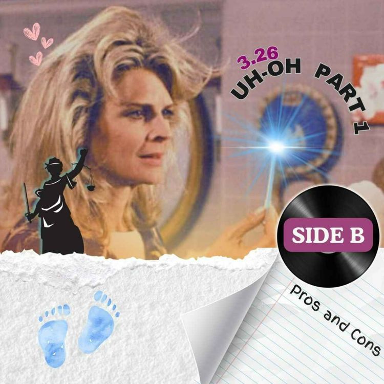 cover art for 3.26: Uh-Oh Part 1 (Side B)