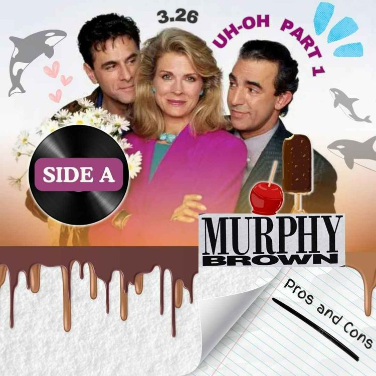 cover art for 3.26: Uh-Oh Part 1 (Side A)