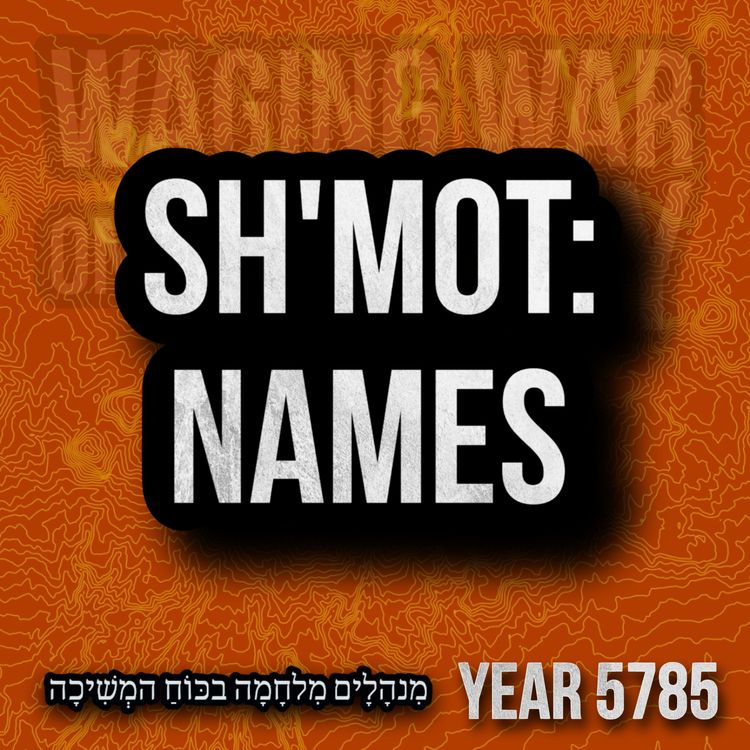 cover art for Sh'mot: Names
