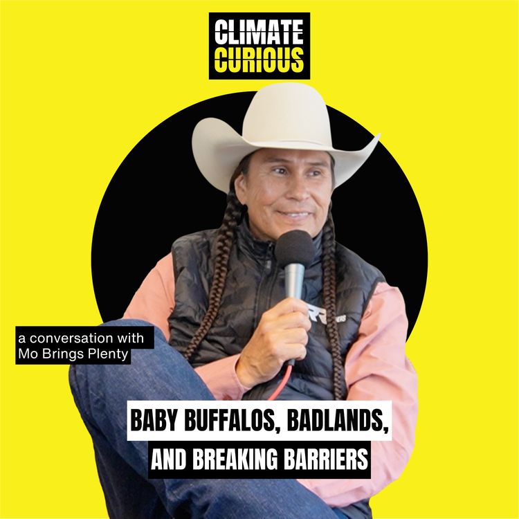 cover art for Baby buffalos, Badlands, and breaking barriers: Hollywood actor Mo Brings Plenty on living without fear