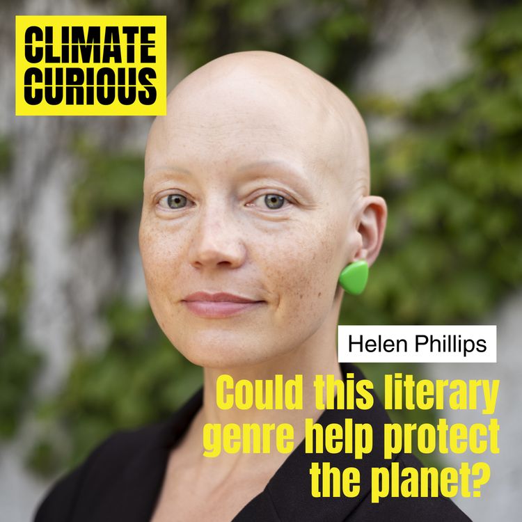 cover art for Could this literary genre help protect the planet? With author Helen Phillips