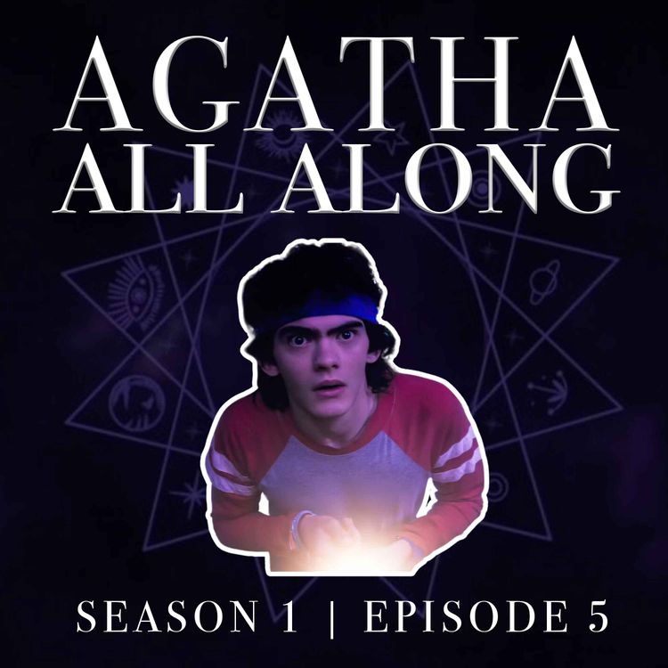 cover art for 'Agatha All Along' Episode 5 - Welcome to the Writers' Room