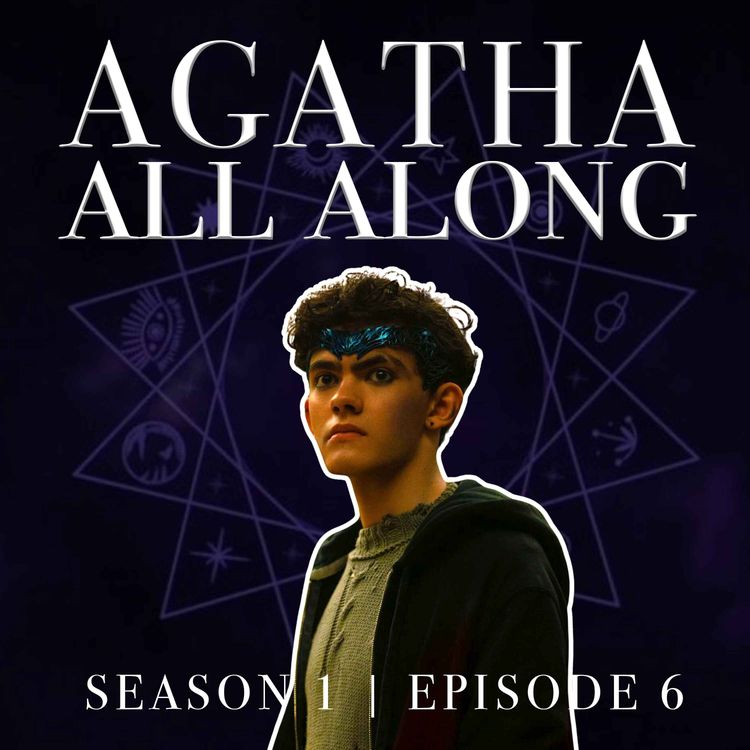 cover art for 'Agatha All Along' Episode 6 - Welcome to the Writers' Room