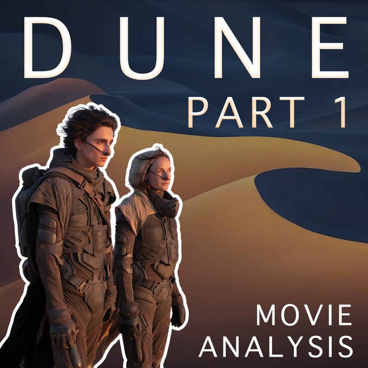 cover art for 'DUNE' Movie Analysis - Welcome to the Writers' Room