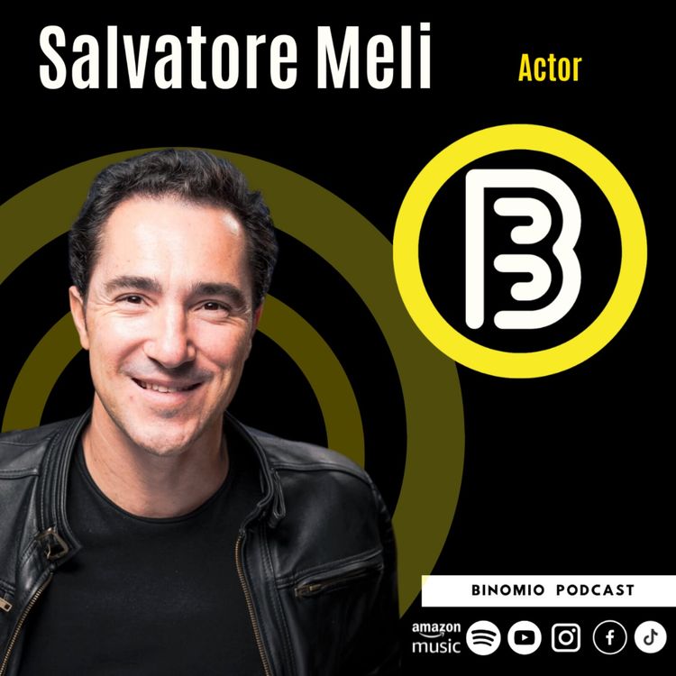 cover art for SAVATORE MELI- DE ITALIA A LA PANTALLA/ BINOMIO T2. EP.2