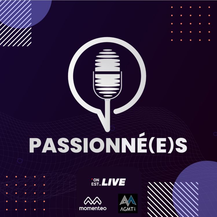 cover art for La saison 3 de PASSIONNÉ(E)S approche !