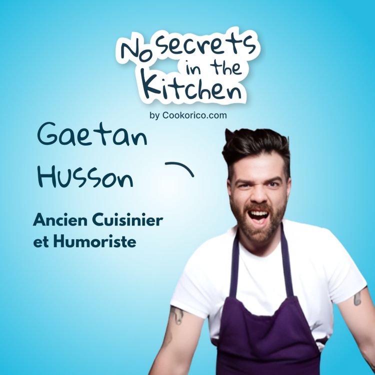 cover art for LA RESTAURATION PAR GAETAN HUSSON 🎤 - épisode exclusif 🔥