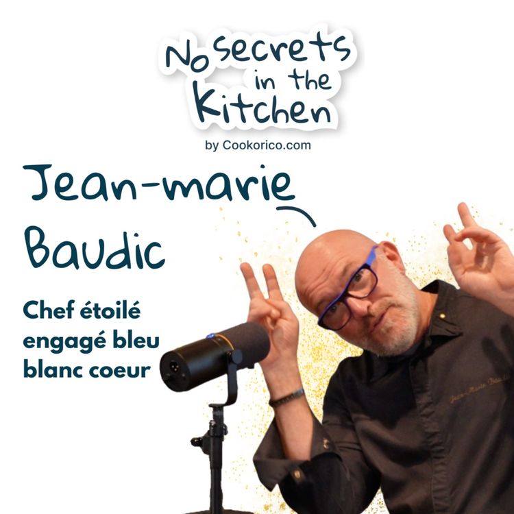 cover art for HORS SÉRIE#2 - COMMENT NE PAS DEVENIR UN CHEF CUISINIER TYRANNIQUE (Avec Jean-Marie Baudic)