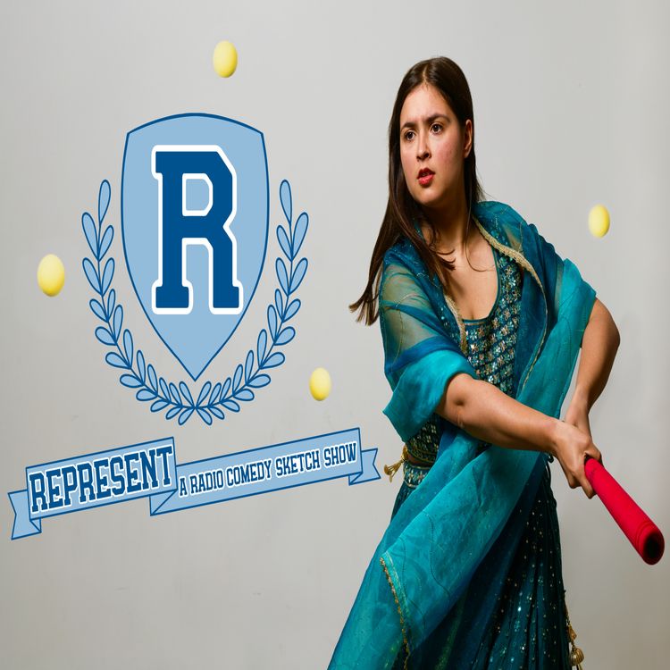 cover art for Represent: A Radio Comedy Sketch Show