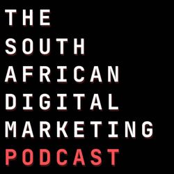 cover art for South African Digital Marketing Podcast