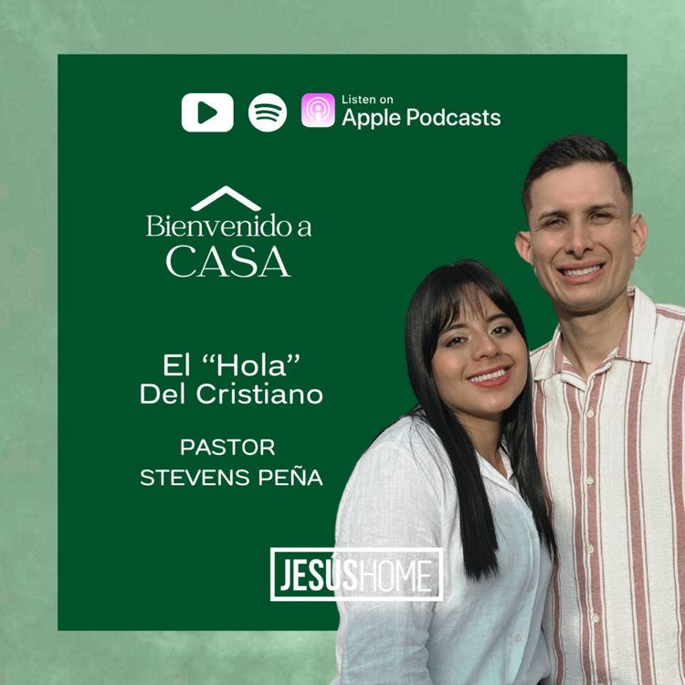 cover art for El "Hola" del Cristiano - Stevens Peña | Prédicas Cristianas 2026