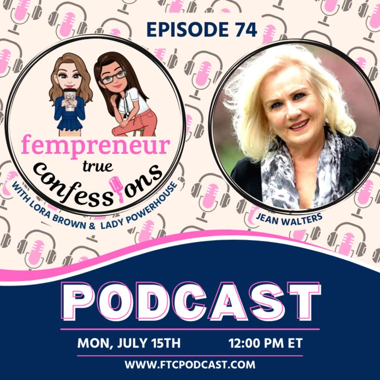 cover art for EP 74: There Is No Such Thing As Competition with Jean Walters