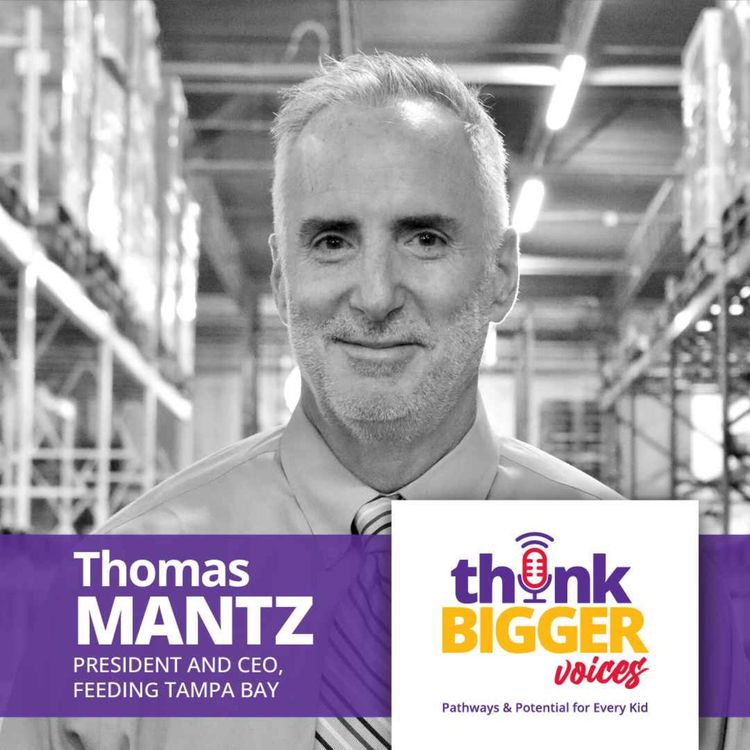 cover art for S1 E4: Fighting Hunger Beyond Food (Thomas Mantz, Feeding Tampa Bay)