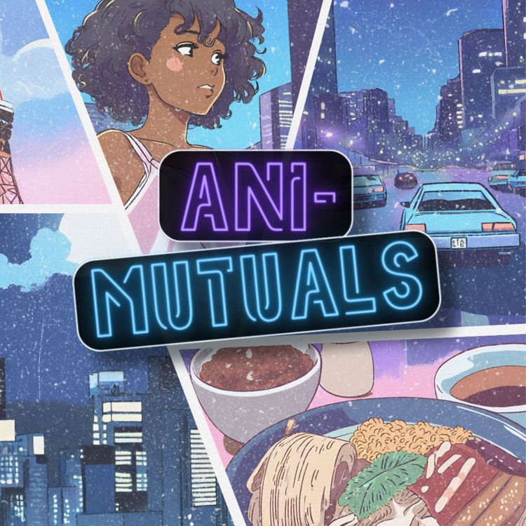 cover art for Welcome to the Ani-mutuals podcast