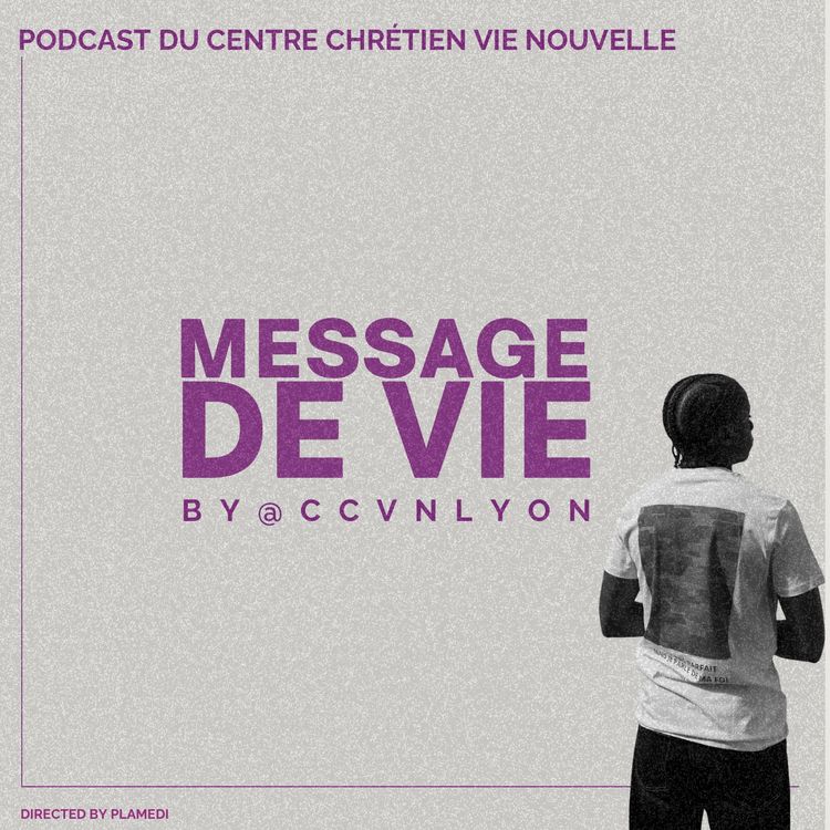 cover art for Message De Vie pour ceux qui n'assument pas leur foi