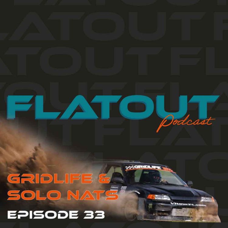 cover art for EP 33 - Gridlife & Solo Nats