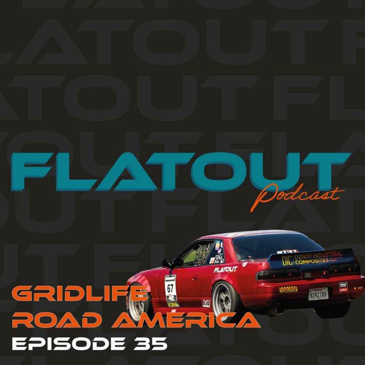 cover art for EP 35 - Gridlife Road America
