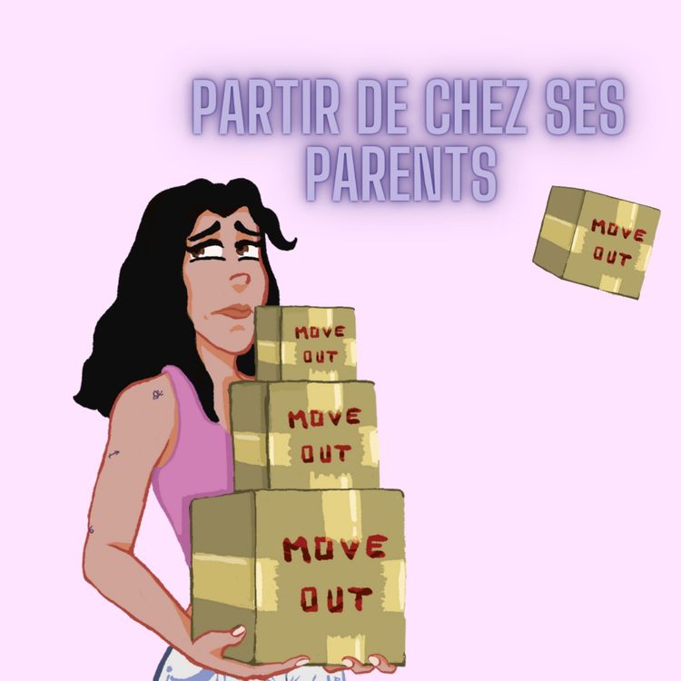 cover art for Partir de chez ses parents 