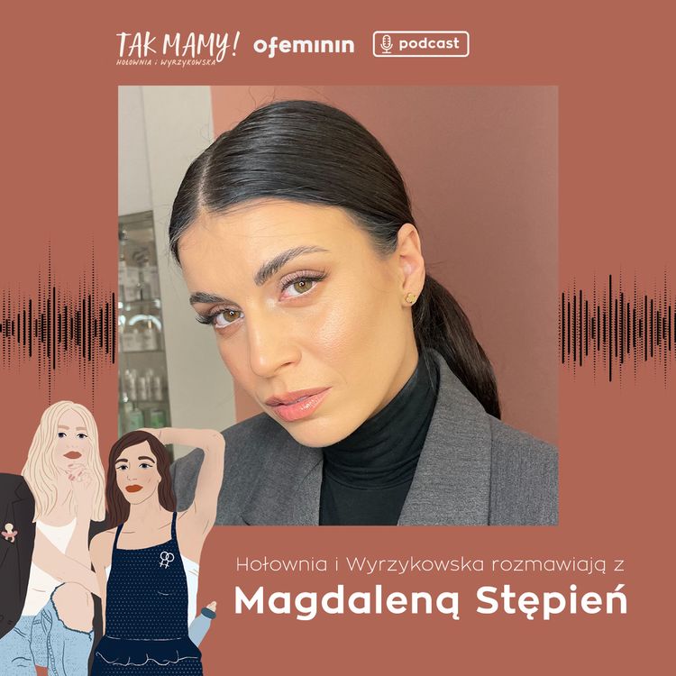 cover art for Magda Stępień: Mają pretensje, że wciąż żyję