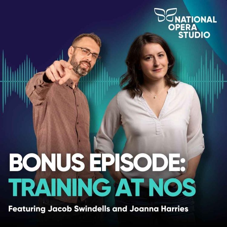 cover art for BONUS: Training at the National Opera Studio
