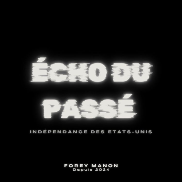 cover art for 3 septembre 1783 - La fin de la guerre d'indépendance des États-Unis 