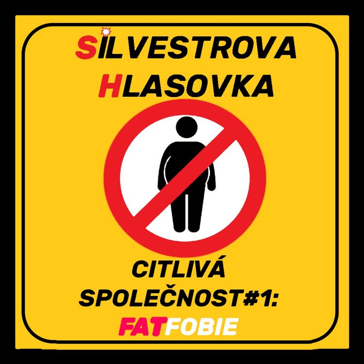 cover art for CITLIVÁ SPOLEČNOST#1: Fatfobie