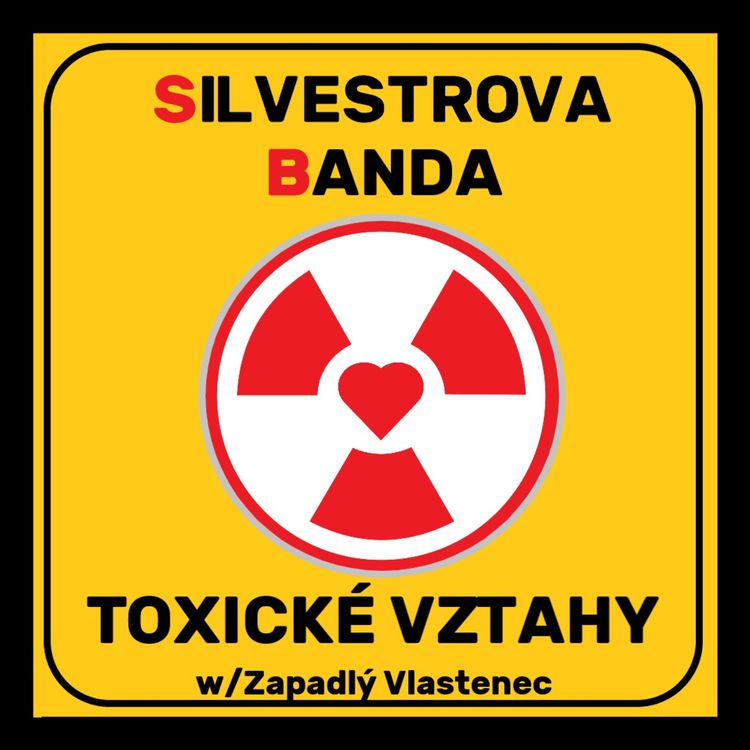 cover art for TOXICKÉ VZTAHY w/Zapadlý Vlastenec