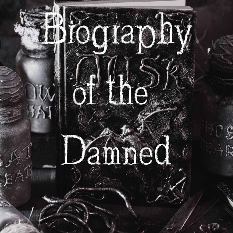cover art for Patreon Unlock - Biographies of the Damned