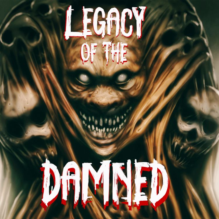 cover art for Legacy of the Damned | Ep. 5