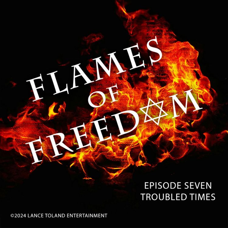 cover art for Episode Seven: Troubled Times