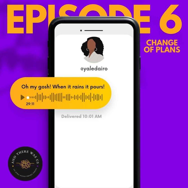 cover art for S1 Ep 6: Change of Plans