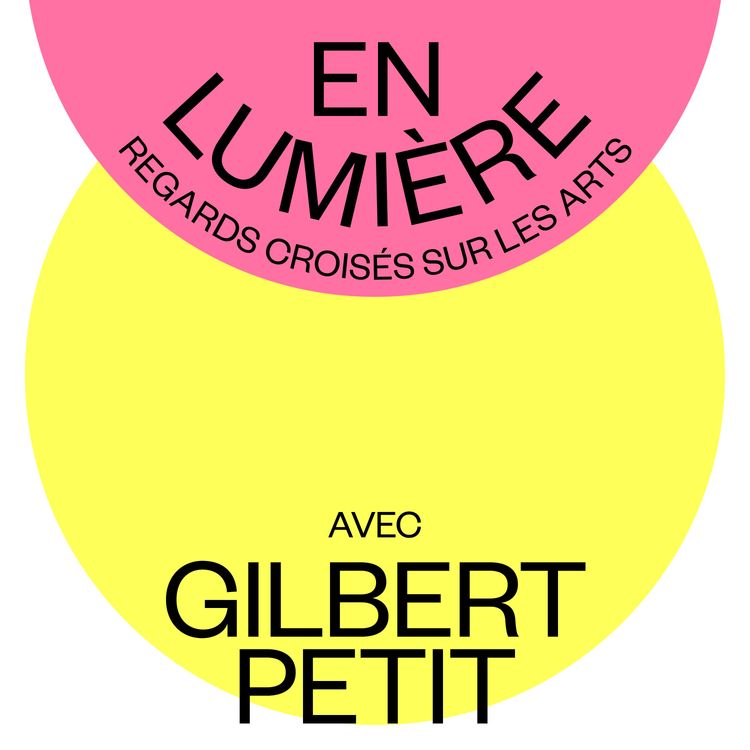 cover art for En Lumière avec Gilbert Petit