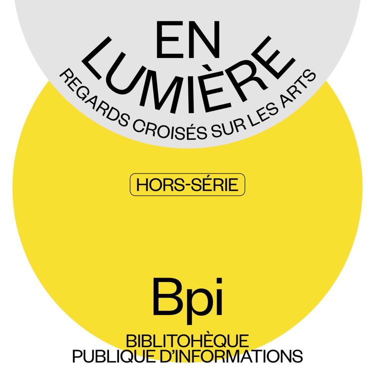 cover art for En Lumière avec la Bpi, bibliothèque publique d'information