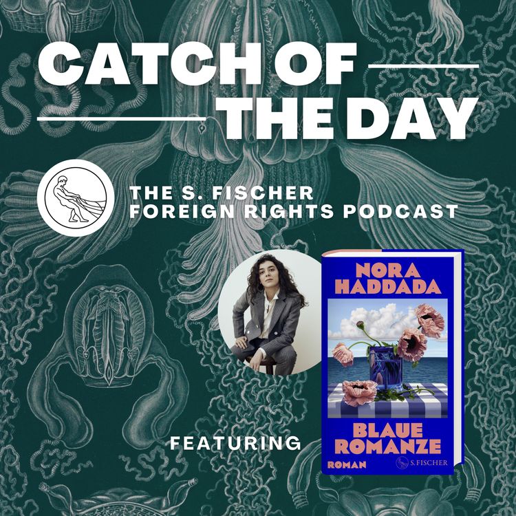 cover art for Catch of the Day Ep. 8: »Such Sweet Sorrow« by Nora Haddada read by Fiona Graham