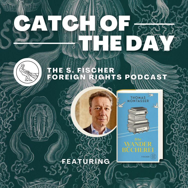cover art for Catch of the Day Ep. 13: »The Travelling Library« by Thomas Montasser read by Alexandra Roesch