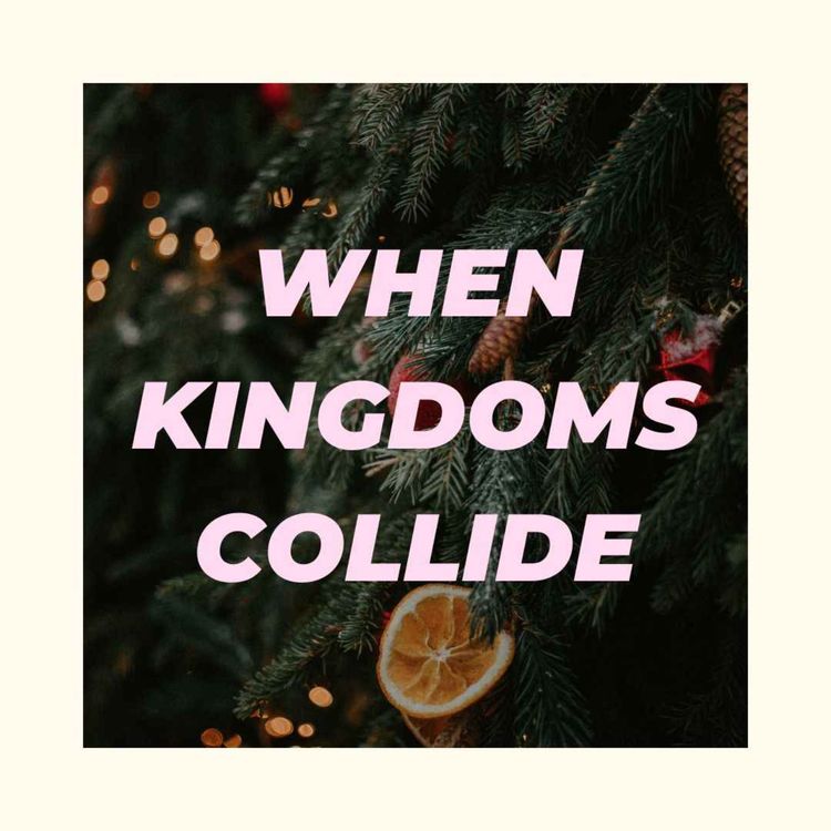 cover art for WHEN KINGDOMS COLLIDE | WEEK 5 | DAVID SMITH | DECEMBER 6, 2025