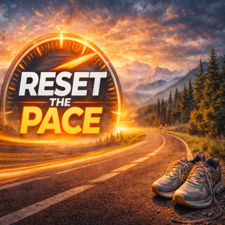 cover art for RESET THE PACE | GARY RUSTAD | JANUARY 17,2026