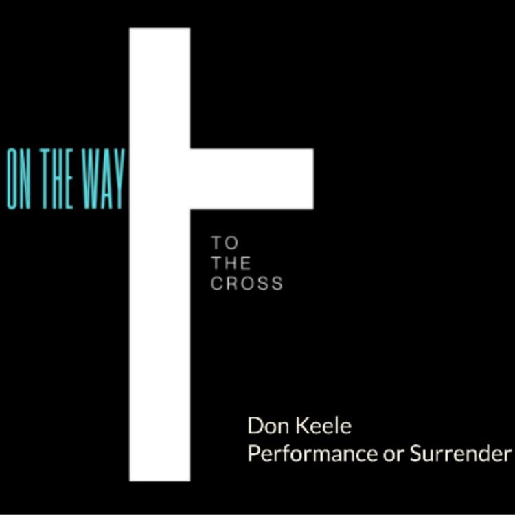 cover art for PERFORMANCE OR SURRENDER | DON KEELE | MARCH 28, 2026