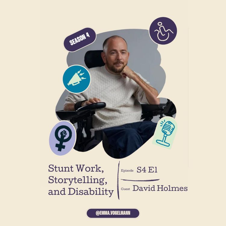 cover art for Stunt Work, Storytelling, and Disability with David Holmes 