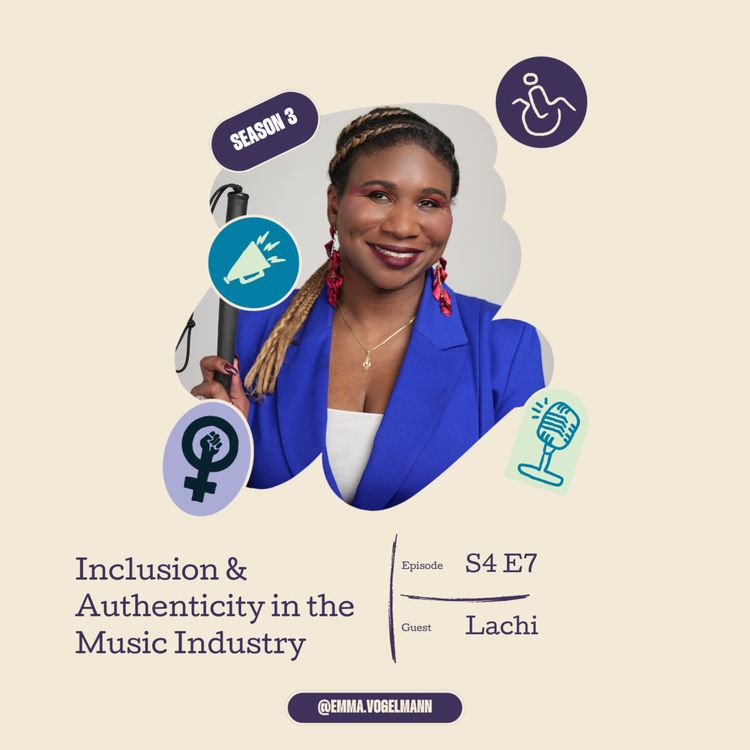 cover art for Inclusion & Authenticity in the Music Industry with Lachi