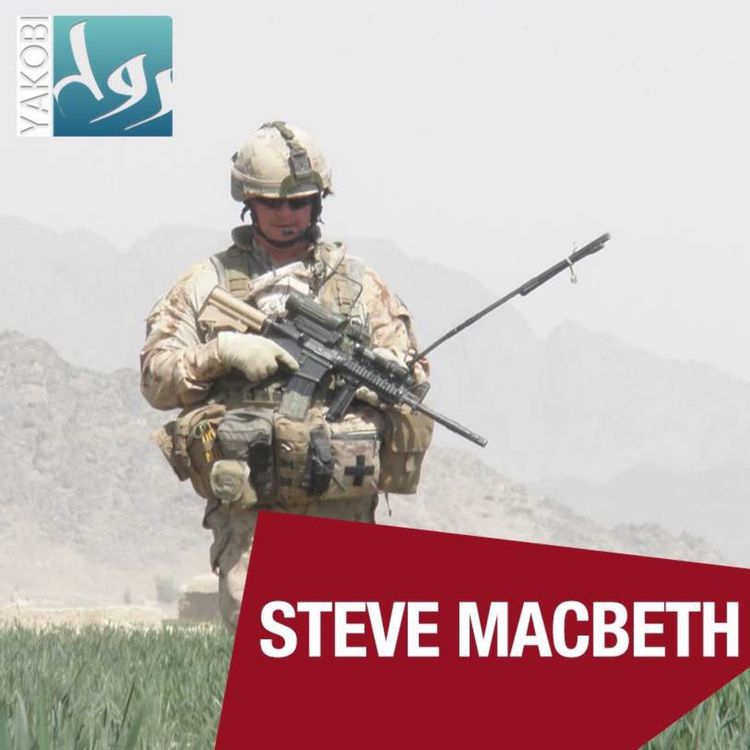 cover art for Steve MacBeth: Inside Canada's Afghan war (E51)
