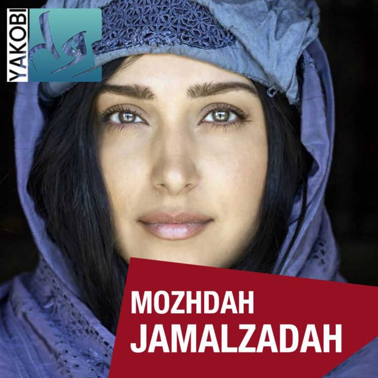 cover art for Mozhdah Jamalzadah: I am a rebel and I can't be told to shut up (E3)