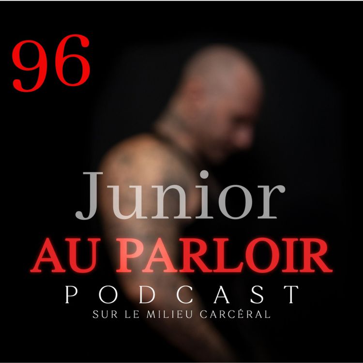 cover art for Épisode #96 - Junior
