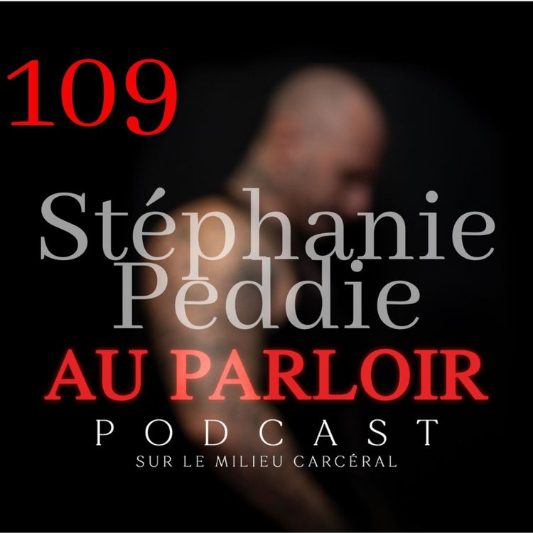 cover art for Épisode #109 - Stéphanie Peddie