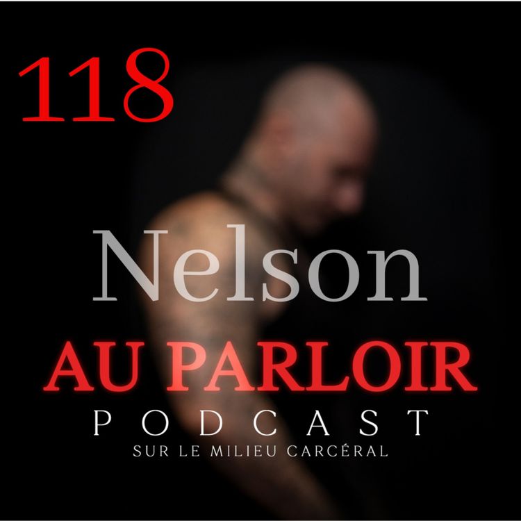 cover art for Épisode #118 - Nelson