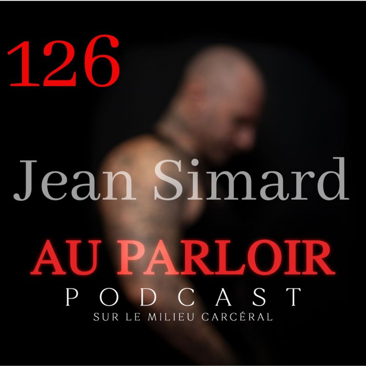 cover art for Épisode #126 - Jean Simard